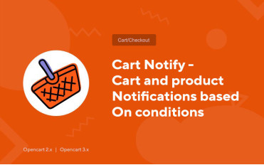 Cart Notify - Cart and product notifications based on conditions